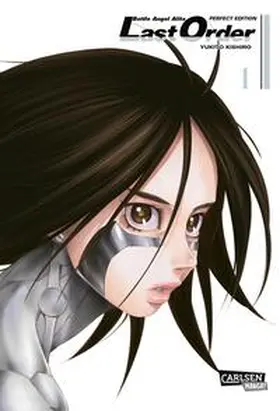Kishiro |  Battle Angel Alita - Last Order - Perfect Edition 1 | Buch |  Sack Fachmedien