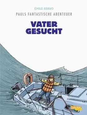 Bravo |  Pauls fantastische Abenteuer 05. Vater gesucht | Buch |  Sack Fachmedien