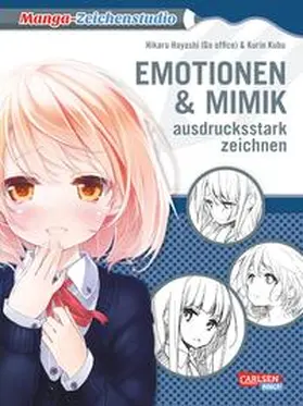 Hayashi |  Manga-Zeichenstudio: Emotionen und Mimik ausdrucksstark zeichnen | Buch |  Sack Fachmedien