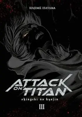Isayama |  Attack on Titan Deluxe 3 | Buch |  Sack Fachmedien