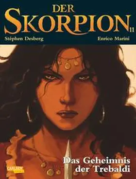 Marini / Desberg |  Der Skorpion 11: Das Geheimnis der Trebaldi | Buch |  Sack Fachmedien