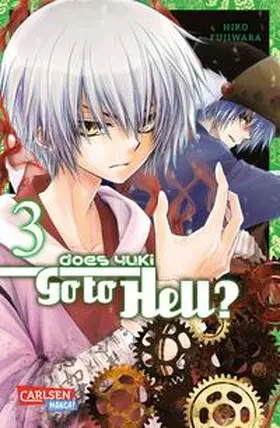 Fujiwara |  Does Yuki Go to Hell 3 | Buch |  Sack Fachmedien