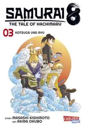 Kishimoto / Okubo |  Samurai8 3 | Buch |  Sack Fachmedien