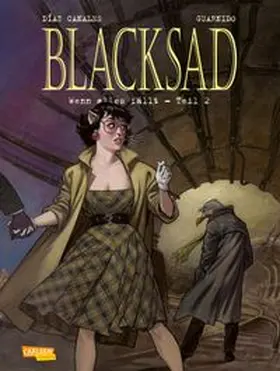 Díaz Canales |  Blacksad 7: Wenn alles fällt - Teil 2 | Buch |  Sack Fachmedien