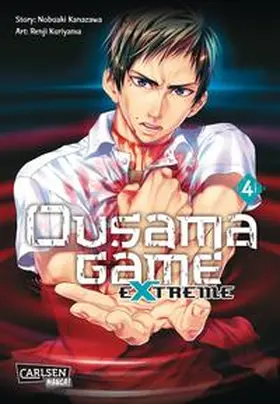Kanazawa / Kuriyama |  Ousama Game Extreme 04 | Buch |  Sack Fachmedien