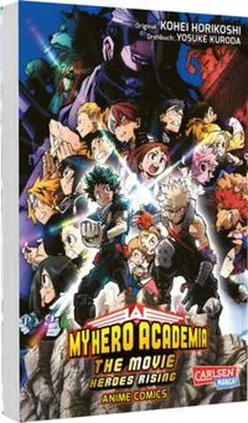 Horikoshi |  My Hero Academia - The Movie 2 | Buch |  Sack Fachmedien
