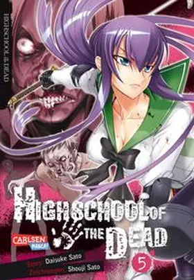 Sato |  Highschool of the Dead 05 | Buch |  Sack Fachmedien