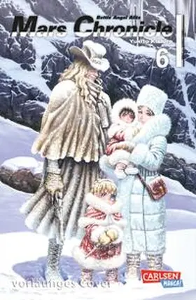 Kishiro |  Battle Angel Alita - Mars Chronicle 6 | Buch |  Sack Fachmedien