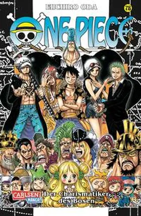 Oda |  One Piece 78. Der Charismatiker des Bösen | Buch |  Sack Fachmedien