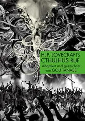 Tanabe |  H.P. Lovecrafts Cthulhus Ruf | Buch |  Sack Fachmedien