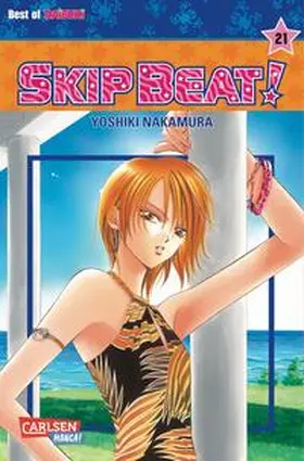 Nakamura | Skip Beat! 21 | Buch | 978-3-551-77083-7 | www.sack.de