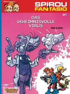 Janry / Tome |  Spirou und Fantasio 31: Das geheimnisvolle Virus | Buch |  Sack Fachmedien