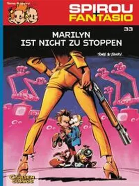 Tome / Janry |  Spirou und Fantasio 33. Marilyn ist nicht zu stoppen | Buch |  Sack Fachmedien