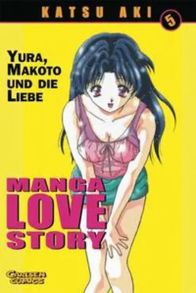 Aki |  Manga Love Story 05 | Buch |  Sack Fachmedien