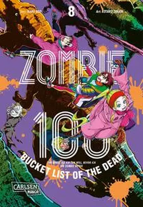 TAKATA / Aso |  Zombie 100 - Bucket List of the Dead 8 | Buch |  Sack Fachmedien