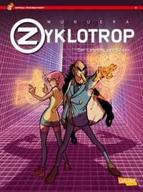 Munuera |  Spirou präsentiert 2: Zyklotrop II: Der Lehrling des Bösen | Buch |  Sack Fachmedien