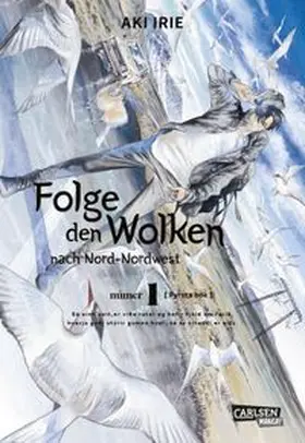 Irie |  Folge den Wolken nach Nord-Nordwest 1 | Buch |  Sack Fachmedien
