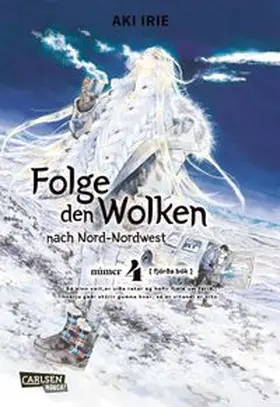 Irie | Folge den Wolken nach Nord-Nordwest 4 | Buch | 978-3-551-77838-3 | www.sack.de
