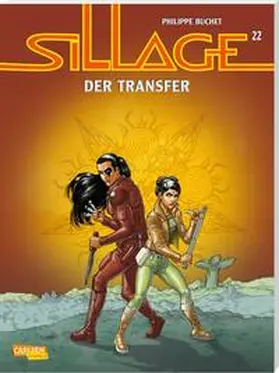 Morvan / Buchet |  Sillage 22: Der Transfer | Buch |  Sack Fachmedien