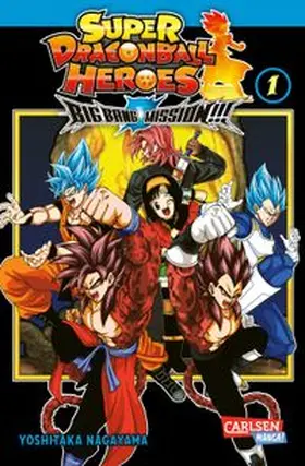Nagayama | Super Dragon Ball Heroes Big Bang Mission!!! 1 | Buch | 978-3-551-77990-8 | www.sack.de