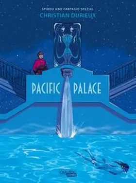 Durieux |  Spirou und Fantasio Spezial 32: Pacific Palace | Buch |  Sack Fachmedien