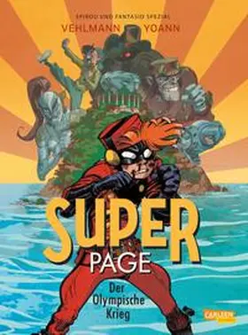 Vehlmann |  Spirou und Fantasio Spezial 33: Der Superpage 2 | Buch |  Sack Fachmedien