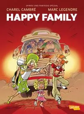 Legendre |  Spirou und Fantasio Spezial 35: Happy Family | Buch |  Sack Fachmedien