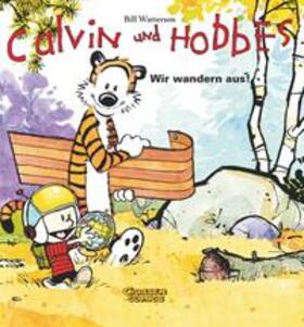 Watterson / Groenewald |  Calvin & Hobbes 03 - Wir wandern aus! | Buch |  Sack Fachmedien