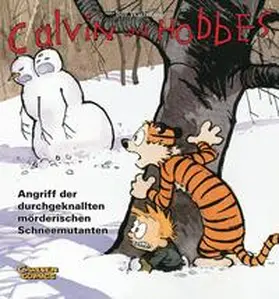 Watterson / Groenewald | Calvin & Hobbes 07 - Angriff der durchgeknallten mörderischen Schneemutanten | Buch | 978-3-551-78617-3 | sack.de