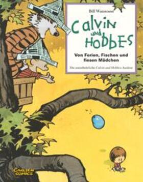Watterson |  Calvin & Hobbes - Von Ferien, Fischen und fiesen Mädchen - Sammelband 03 | Buch |  Sack Fachmedien