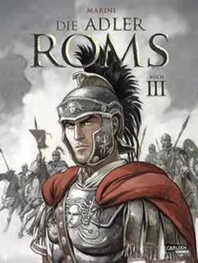 Marini | Die Adler Roms (Hardcover) 3: Buch III | Buch | 978-3-551-79198-6 | www.sack.de
