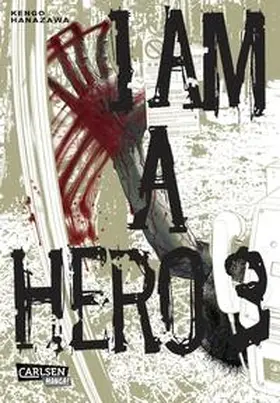 Hanazawa |  I am a Hero 03 | Buch |  Sack Fachmedien