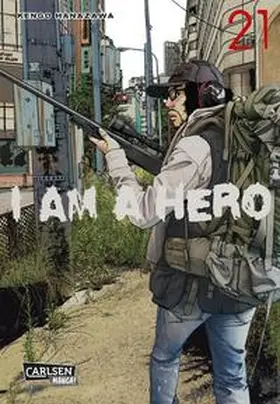 Hanazawa |  I am a Hero 21 | Buch |  Sack Fachmedien