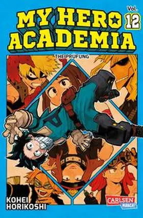 Horikoshi | My Hero Academia 12 | Buch | 978-3-551-79712-4 | www.sack.de