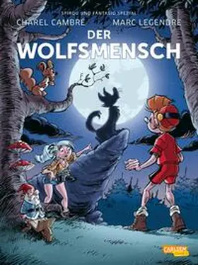 Legendre |  Spirou und Fantasio Spezial 39: Der Wolfsmensch | Buch |  Sack Fachmedien