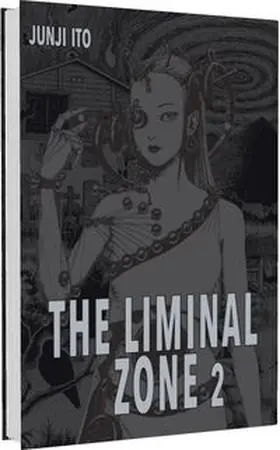 Ito |  The Liminal Zone 2 | Buch |  Sack Fachmedien