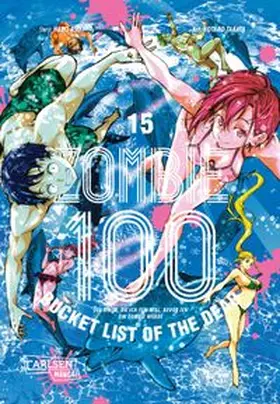 TAKATA / Aso |  Zombie 100 - Bucket List of the Dead 15 | Buch |  Sack Fachmedien