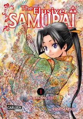 Matsui | The Elusive Samurai 1 | Buch | 978-3-551-80224-8 | www.sack.de