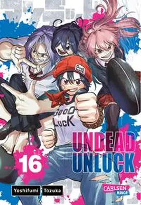 Tozuka |  Undead Unluck 16 | Buch |  Sack Fachmedien