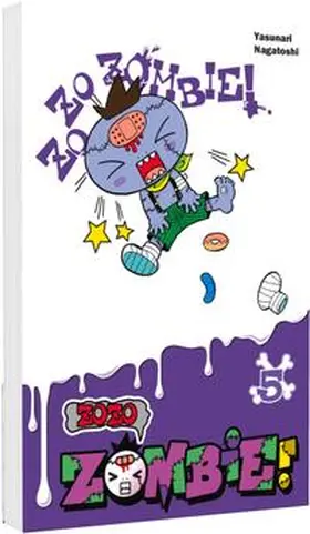 Nagatoshi |  Zozo Zombie 5 | Buch |  Sack Fachmedien