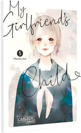 Aoi |  My Girlfriend's Child 5 | Buch |  Sack Fachmedien