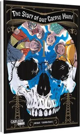 Yamazaki |  The Story of our Corpse Hunt 1 | Buch |  Sack Fachmedien