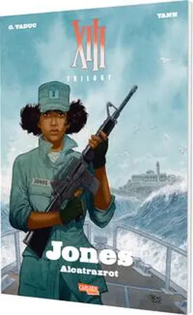 Yann |  XIII Trilogy 2: Jones: Alcatrazrot | Buch |  Sack Fachmedien