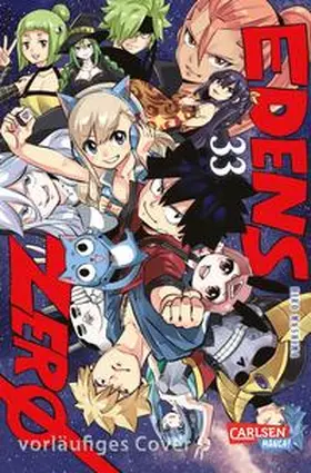 Mashima |  Edens Zero 33 | Buch |  Sack Fachmedien
