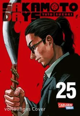 Suzuki |  Sakamoto Days 25 | Buch |  Sack Fachmedien
