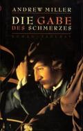 Miller |  Die Gabe des Schmerzes | Buch |  Sack Fachmedien