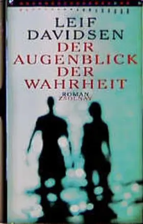 Davidsen |  Der Augenblick der Wahrheit | Buch |  Sack Fachmedien