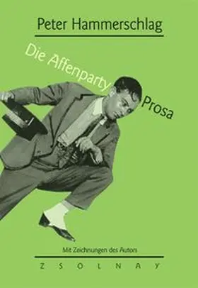 Hammerschlag / Kaukoreit / Kiegler-Griensteidl |  Die Affenparty | Buch |  Sack Fachmedien