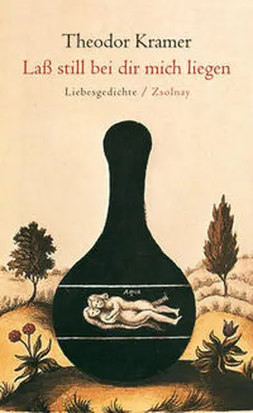 Kramer / Chvojka |  Laß still bei dir mich liegen | Buch |  Sack Fachmedien