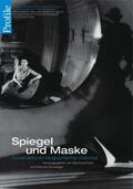 Fetz / Schweiger |  Profile 13, Spiegel und Maske | Buch |  Sack Fachmedien